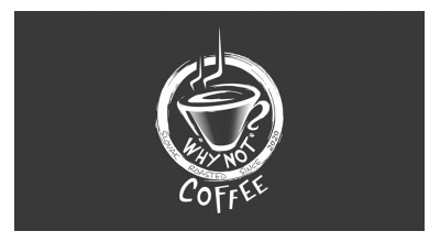 Why not? Coffee - Pražiareň